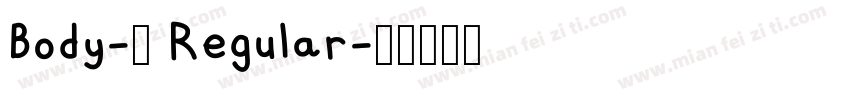 Body-1 Regular字体转换